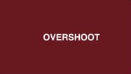 Overshoot