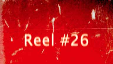 Reel #26