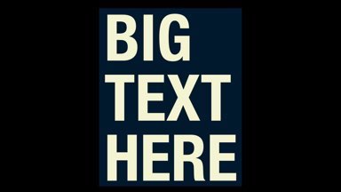 SQ Big Text