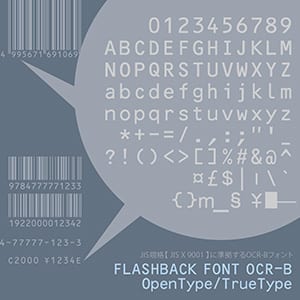 FLASHBACK FONT OCR-B OpenType/TrueType ボリュームライセンス アップグレード (1〜9本)