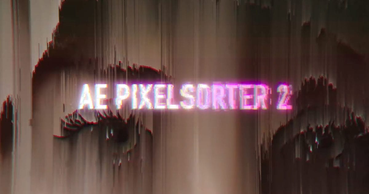 AE Pixel Sorter 2.0.4 download free