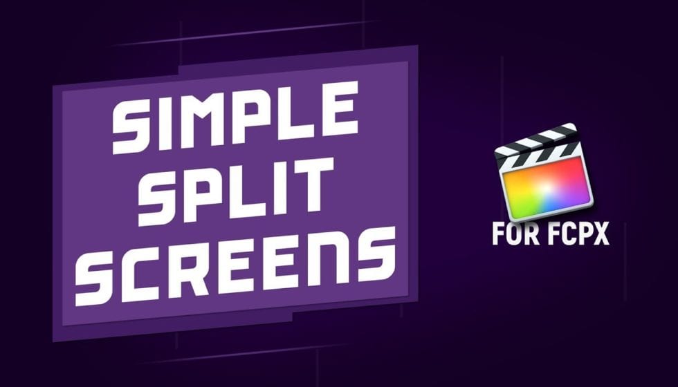 Simple-Split-Screens-for-Final-Cut-Pro