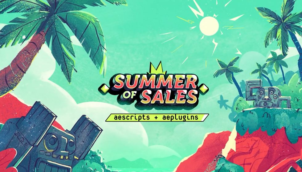 【セール告知】aescripts Summer of Sales Week 1開催