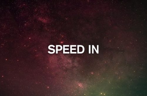 Speed-In