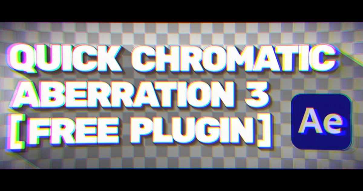 Quick Chromatic Aberration 3 フラッシュバックジャパン